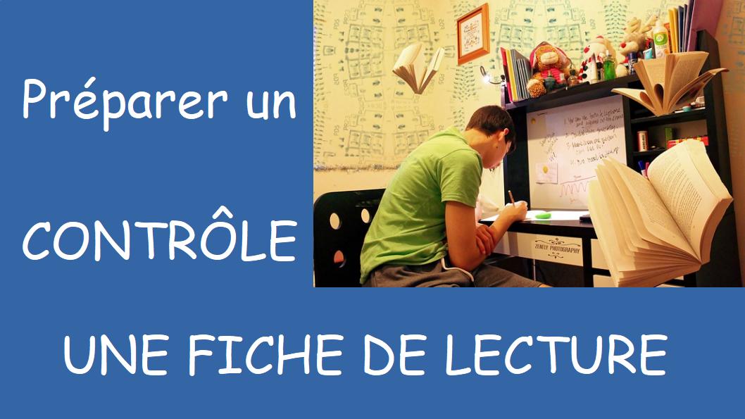 Faire une fiche de lecture - préparer un contrôle de lecture